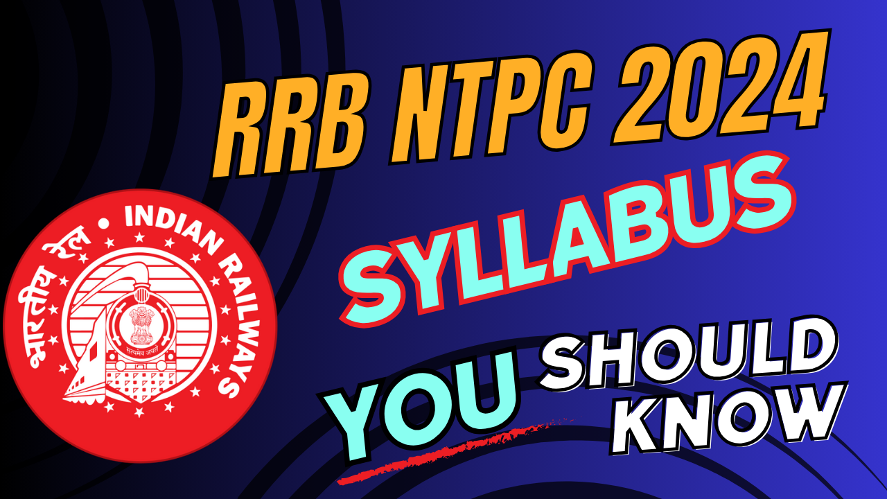 RRB NTPC 2024 syllabus