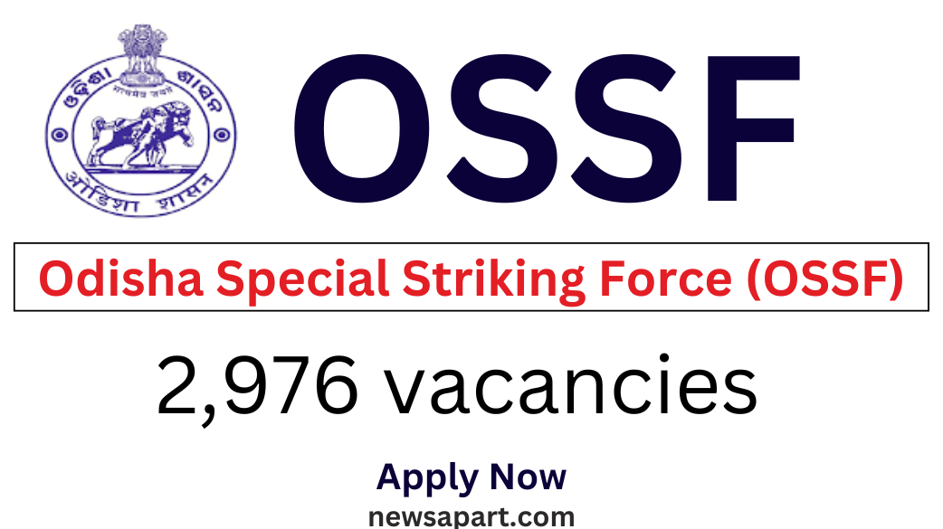 OSSF Recruitment 2024 Notification Out for 2976 Vacancies