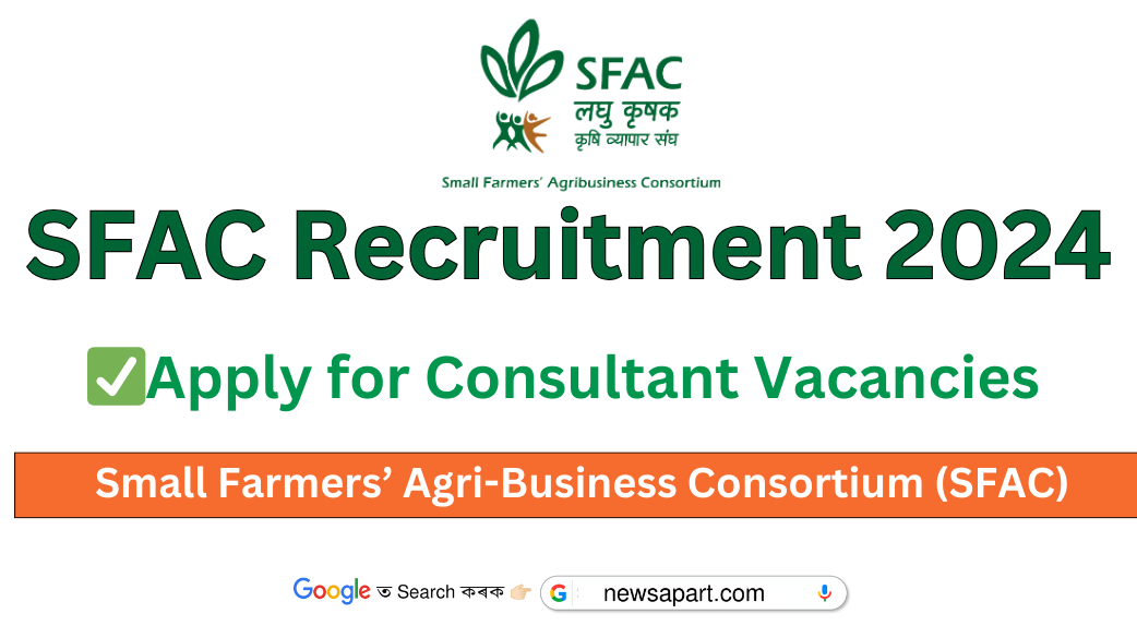 SFAC Recruitment 2024: Apply for Consultant Vacancies