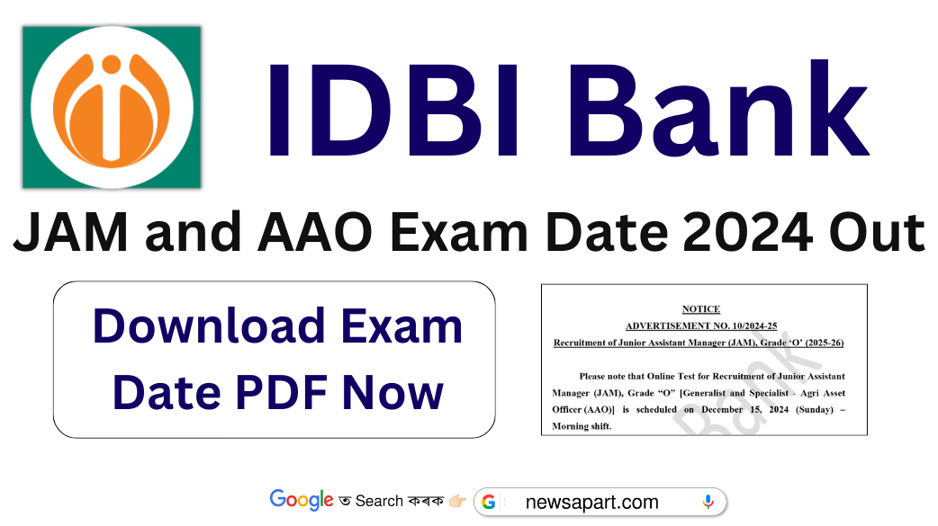 IDBI Bank JAM and AAO Exam Date 2024 Announced