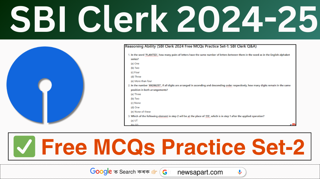 SBI Clerk 2024 Free MCQs Practice Set-2 : SBI Clerk Q&A